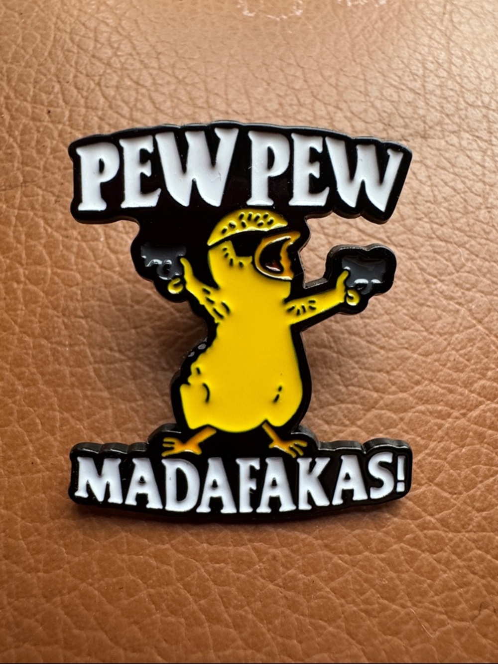 Pew Pew Madafakas! Yellow Chick Enamel Pin